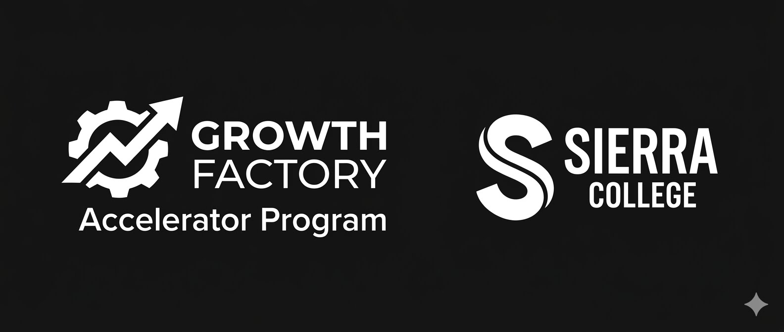 Growth Factory x Sierra College accelerator